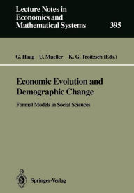 Title: Economic Evolution and Demographic Change: Formal Models in Social Sciences, Author: Gïnter Haag