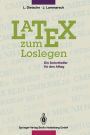 Latex zum Loslegen: Ein Soforthelfer f�r den Alltag