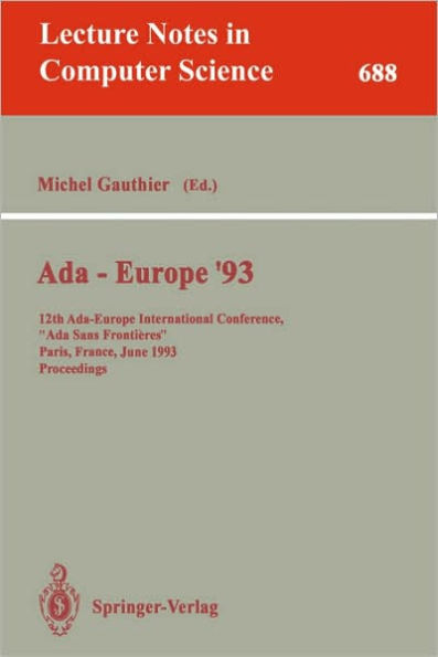 Ada-Europe '93: 12th Ada-Europe International Conference, 