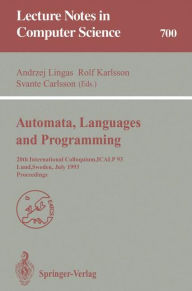 Title: Automata, Languages and Programming: 20th International Colloquium, ICALP 93, Lund, Sweden, July 5-9, 1993. Proceedings, Author: Andrzej Lingas