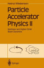 Particle Accelerator Physics II: Nonlinear and Higher-Order Beam Dynamics