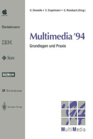 Title: Multimedia '94: Grundlagen und Praxis Heidelberg, 17./18./19. April 1994, Author: Ulrich Glowalla