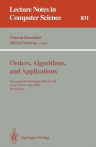 Title: Orders, Algorithms and Applications: International Workshop ORDAL '94, Lyon, France, July 4-8, 1994. Proceedings, Author: Vincent Bouchitte