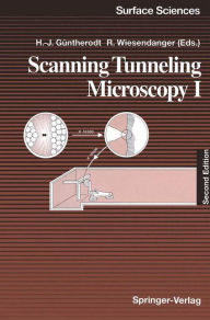 Title: Scanning Tunneling Microscopy I: General Principles and Applications to Clean and Absorbate-Covered Surfaces, Author: Hans-Joachim Güntherodt