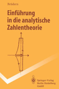 Title: Einfï¿½hrung in die analytische Zahlentheorie / Edition 1, Author: Jïrg Brïdern