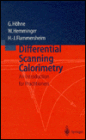 Differential Scanning Calorimetry: An Introduction for Practitioners / Edition 1