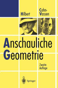 Title: Anschauliche Geometrie / Edition 2, Author: David Hilbert