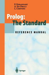Title: Prolog: The Standard: Reference Manual, Author: Pierre Deransart
