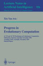 Progress in Evolutionary Computation: AI '93 and AI '94 Workshops on Evolutionary Computation, Melbourne, Victoria, Australia, November 16, 1993, Armidale, NSW, Australia, November 21-22, 1994. Selected Papers / Edition 1