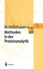 Methoden in der Proteinanalytik / Edition 1