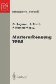 Title: Mustererkennung 1995: Verstehen akustischer und visueller Informationen, Author: Gerhard Sagerer