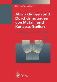 Title: Abwicklungen und Durchdringungen von Metall- und Kunststoffteilen, Author: Herbert Sauerborn