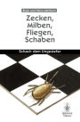 Zecken, Milben, Fliegen, Schaben: Schach dem Ungeziefer
