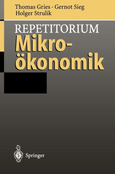 Repetitorium Mikroï¿½konomik / Edition 1