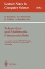 Teleservices and Multimedia Communications: Second COST 237 International Workshop, Copenhagen, Denmark, November 20 - 22, 1995. Proceedings.