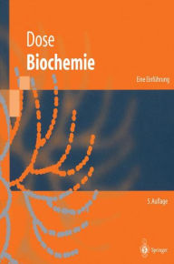 Title: Biochemie: Eine Einfï¿½hrung, Author: Klaus Dose