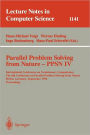 Parallel Problem Solving from Nature - PPSN IV: International Conference on Evolutionary Computation. The 4th International Conference on Parallel Problem Solving from Nature Berlin, Germany, September 22 - 26, 1996. Proceedings