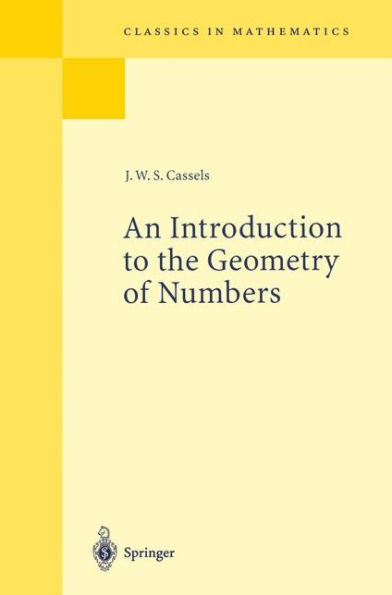 An Introduction to the Geometry of Numbers / Edition 1