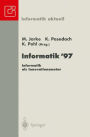 Informatik '97 Informatik als Innovationsmotor: 27. Jahrestagung der Gesellschaft für Informatik Aachen, 24.-26. September 1997