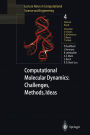 Computational Molecular Dynamics: Challenges, Methods, Ideas: Proceeding of the 2nd International Symposium on Algorithms for Macromolecular Modelling, Berlin, May 21-24, 1997