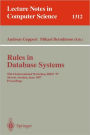 Rules in Database Systems: Third International Workshop, RIDS '97, Skï¿½vde, Sweden, June 26-28, 1997 Proceedings / Edition 1