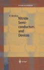 Nitride Semiconductors and Devices / Edition 1