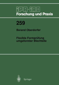 Title: Flexible Formprï¿½fung umgeformter Blechteile, Author: Berend Oberdorfer