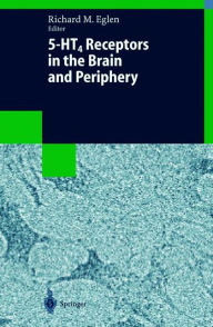 Title: 5-HT4 Receptors in the Brain and Periphery, Author: Richard M. Eglen