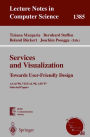 Services and Visualization: Towards User-Friendly Design: ACos'98, VISUAL'98, AIN'97, Selected Papers / Edition 1
