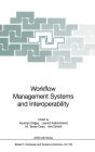 Workflow Management Systems and Interoperability / Edition 1
