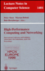 High-Performance Computing and Networking: International Conference and Exhibition, Amsterdam, The Netherlands, April 21-23, 1998 Proceedings