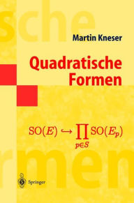 Title: Quadratische Formen / Edition 1, Author: Martin Kneser
