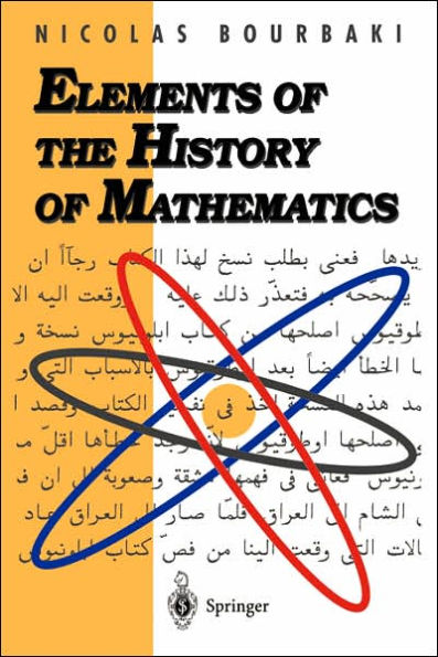 Elements of the History of Mathematics / Edition 1