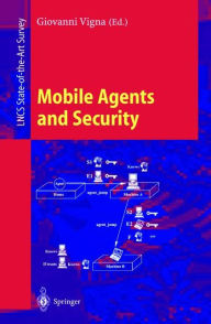 Title: Mobile Agents and Security, Author: Giovanni Vigna