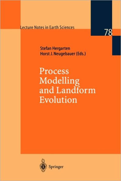 Process Modelling and Landform Evolution / Edition 1