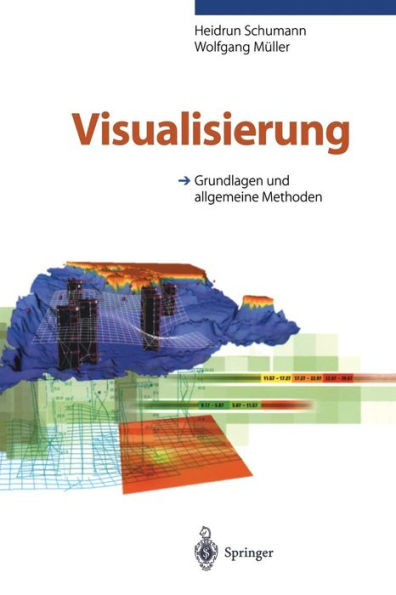 Visualisierung: Grundlagen und allgemeine methoden