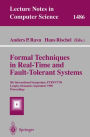 Formal Techniques in Real-Time and Fault-Tolerant Systems: 5th International Symposium, FTRTFT'98, Lyngby, Denmark, September 14-18, 1998, Proceedings / Edition 1