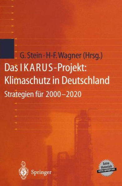 Das IKARUS-Projekt: Klimaschutz in Deutschland: Strategien fï¿½r 2000-2020 / Edition 1