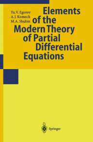 Title: Partial Differential Equations II: Elements of the Modern Theory. Equations with Constant Coefficients, Author: Yu.V. Egorov