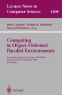 Computing in Object-Oriented Parallel Environments: Second International Symposium, ISCOPE 98, Santa Fe, NM, USA, December 8-11, 1998, Proceedings
