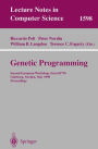 Genetic Programming: Second European Workshop, EuroGP'99, Gï¿½teborg, Sweden, May 26-27, 1999, Proceedings