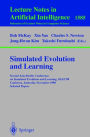 Simulated Evolution and Learning: Second Asia-Pacific Conference on Simulated Evolution and Learning, SEAL'98, Canberra, Australia, November 24-27, 1998 Selected Papers / Edition 1