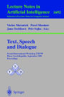 Text, Speech and Dialogue: Second International Workshop, TSD'99 Plzen, Czech Republic, September 13-17, 1999, Proceedings