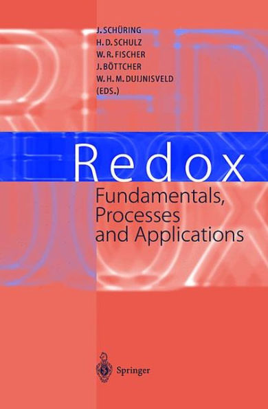 Redox: Fundamentals, Processes and Applications / Edition 1