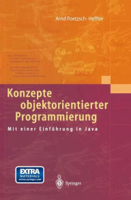 Konzepte Objektorientierter Programmierung: Mit Einer Einfa1/4hrung in Java