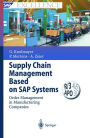 Supply Chain Management Based on SAP Systems: Order Management in Manufacturing Companies