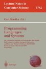 Programming Languages and Systems: 9th European Symposium on Programming, ESOP 2000 Held as Part of the Joint European Conferences on Theory and Practice of Software, ETAPS 2000 Berlin, Germany, March 25- April 2, 2000 Proceedings