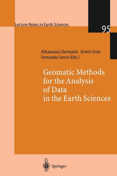 Geomatic Methods for the Analysis of Data in the Earth Sciences / Edition 1