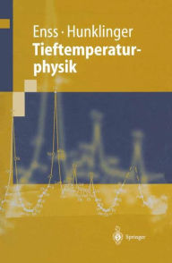 Title: Tieftemperaturphysik / Edition 1, Author: Christian Enss