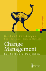 Title: Change Management bei Software Projekten, Author: Gerhard Versteegen